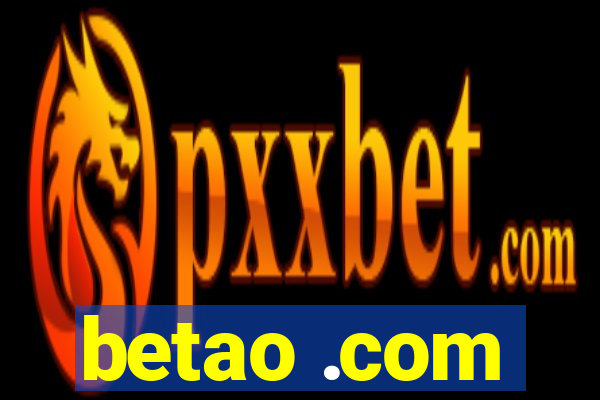betao .com